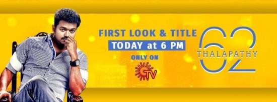 Thalapathy 62 First Look and Title