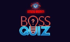 Bigg Boss Quiz