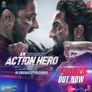 An Action Hero Netflix - 2023 Hindi Movie OTT Release Date