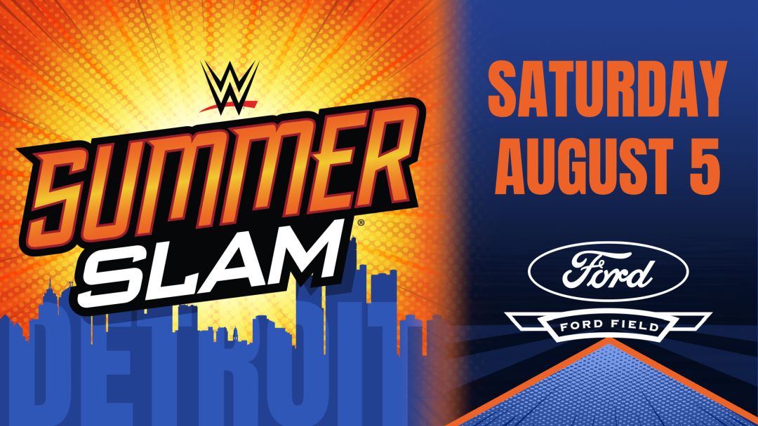Summerslam® Headed To Ford Field In Detroit August 5 Tickets On Sale