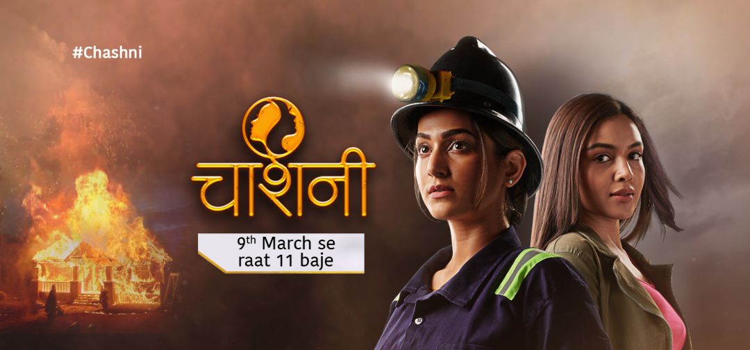 Chashni Star Plus Serial Launching On 09th March At 1100 PM, Disney