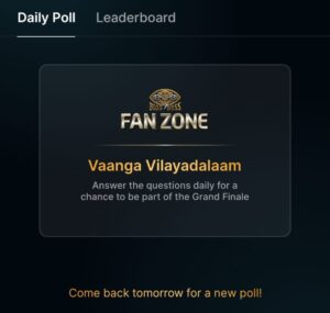 Bigg Boss Fan Zone Poll