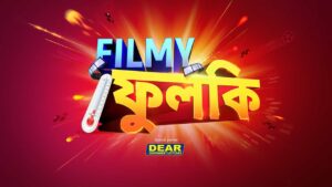 Filmy Fulki On Colors Bangla Cinema