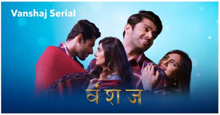 Vanshaj Serial Online