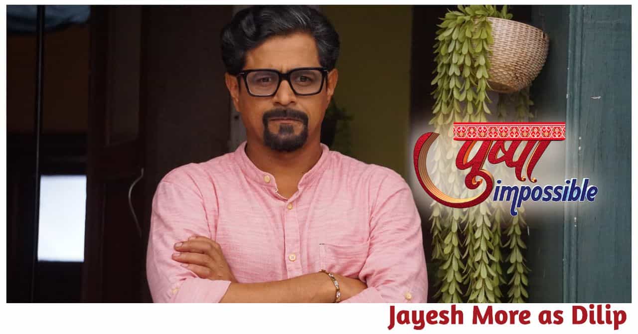 Jayesh More as Dilip