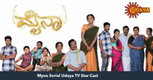 Udaya TV Serial Myna Actors Name