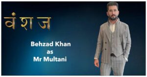 Behzad Khan as Mr Multani