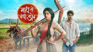 Maati Se Bandhi Dor Star Plus Serial