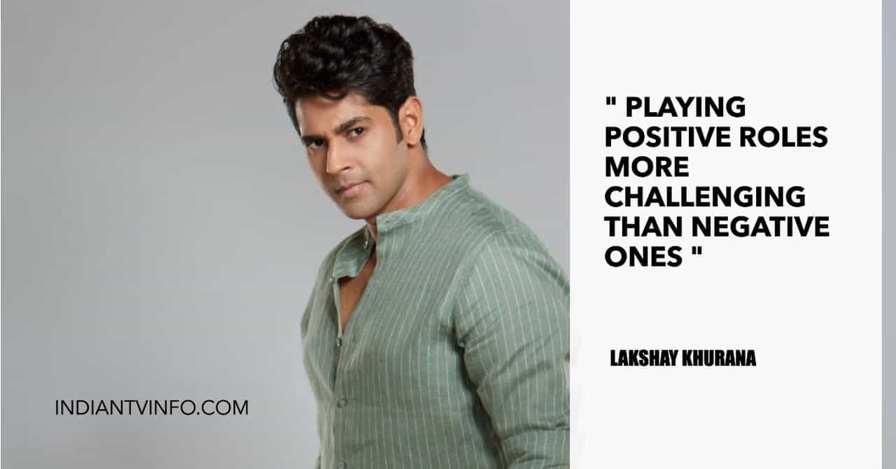 Lakshay Khurana About Acting