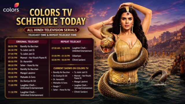 Colors TV Schedule Today – Serial Telecast Time, Repeat Telecast Time Colors TV Schedule Today – Serial Telecast Time, Repeat Telecast Time