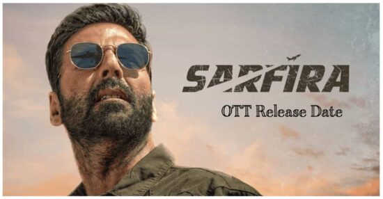 OTT Release Date Of Sarfira