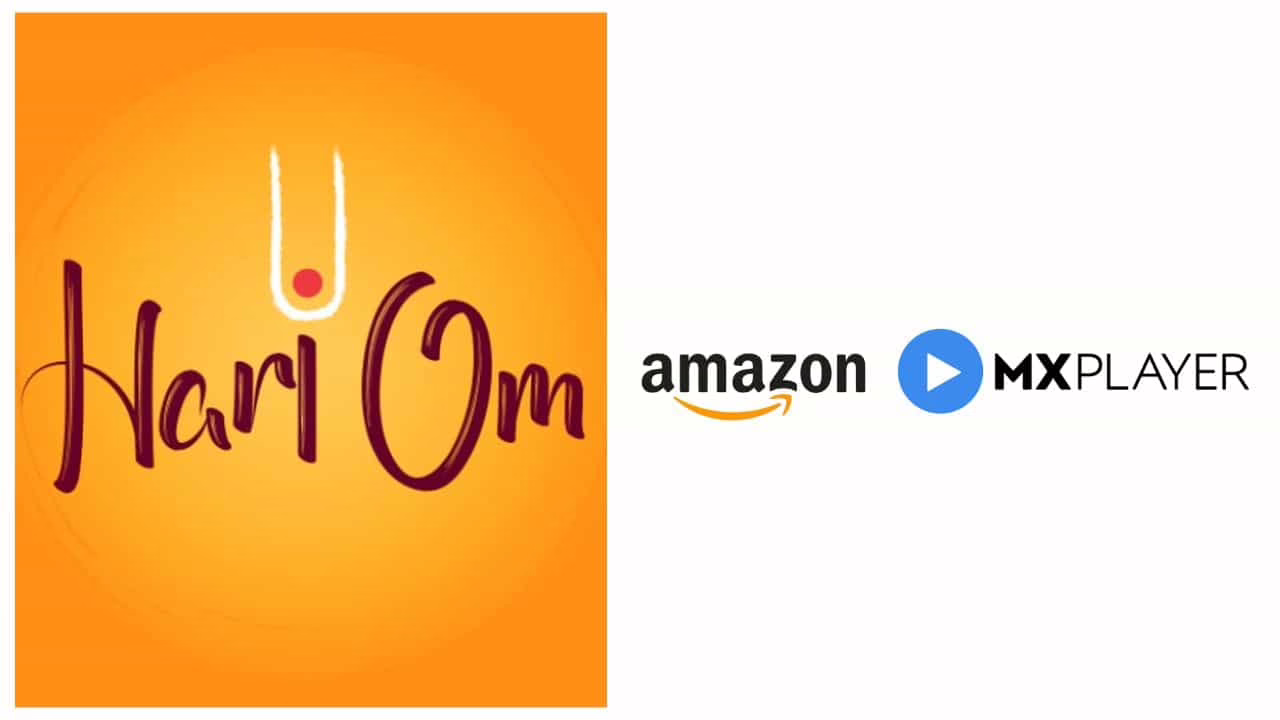 Hari Om OTT teams up with Amazon MX Player