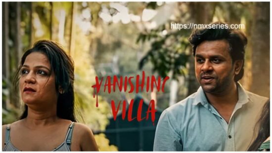 Vanishing Villa Series on NMX OTT