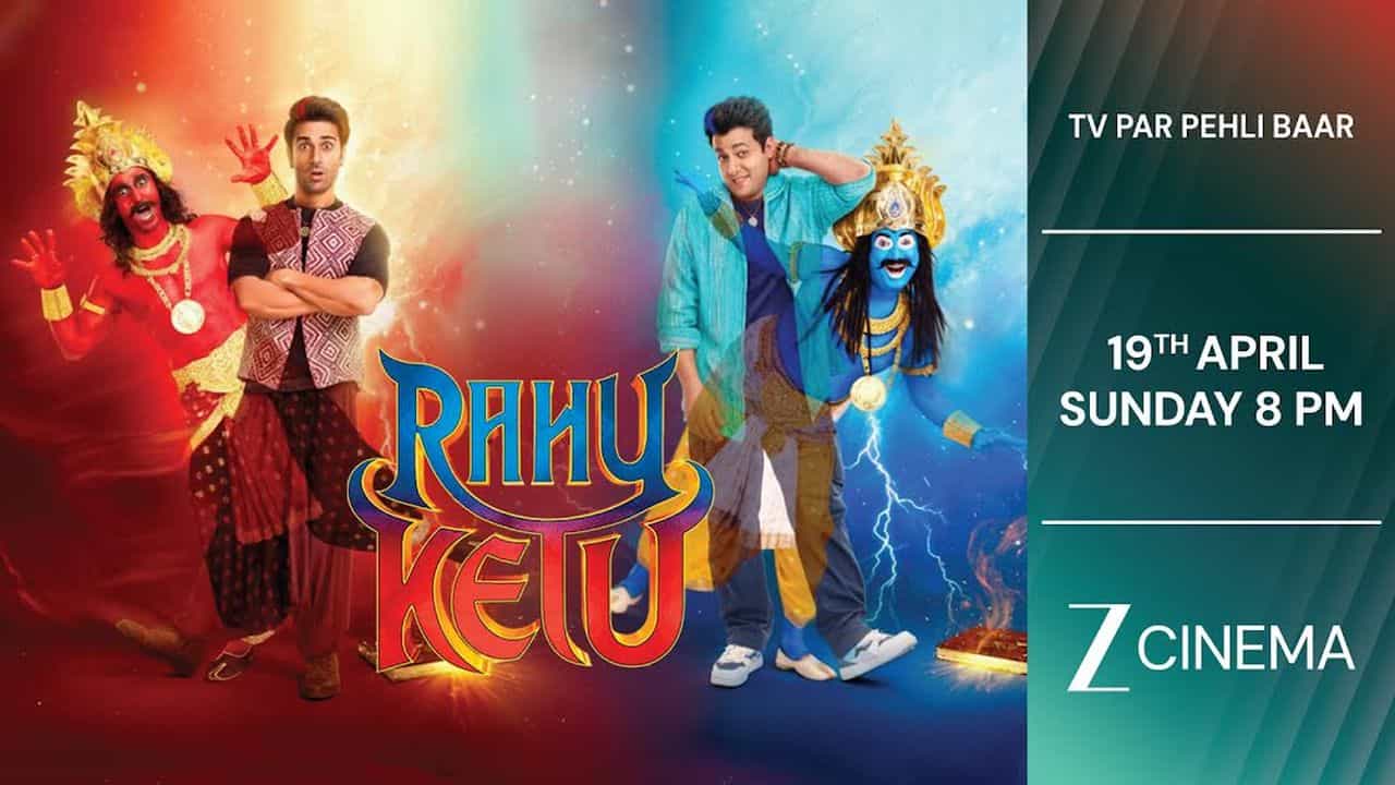 Rahu Ketu on Zee Cinema