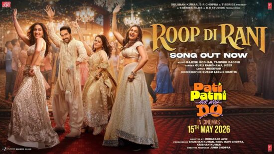 Roop Di Rani From Pati Patni Aur Woh Do