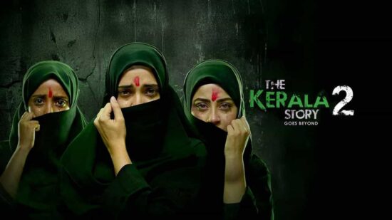The Kerala Story 2 Goes Beyond