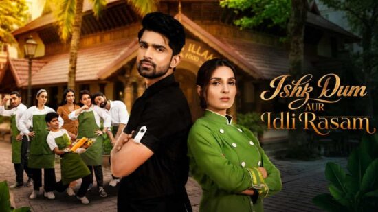 Ishk Dum Aur Idli Rasam Streaming Date