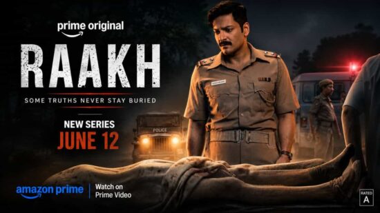 Raakh OTT Release Date on Prime Video