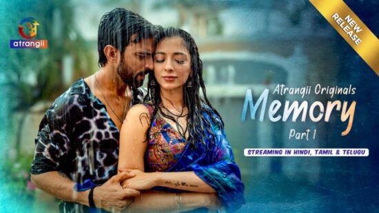 Memory Part 1 Now Streaming on Atrangii