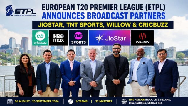European T20 Premier League Announces JioStar, TNT Sports, Willow and Cricbuzz as Broadcast Partners European T20 Premier League Announces JioStar, TNT Sports, Willow and Cricbuzz as Broadcast Partners