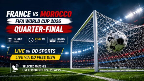 France vs Morocco Live on DD Sports - FIFA World Cup 2026 Quarter-final Telecast via DD Free Dish France vs Morocco Live on DD Sports - FIFA World Cup 2026 Quarter-final Telecast via DD Free Dish