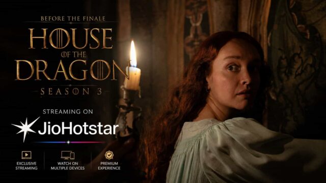 House of the Dragon Season 3 Heads Towards Finale – Catch Up on JioHotstar Before the Last Two Episodes