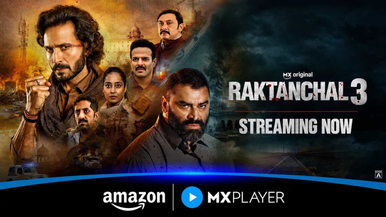 Raktanchal Season 3 Now Streaming Free on Amazon MX Player - Cast, Story & Where to Watch