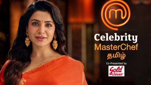 Celebrity MasterChef Tamil announced with Samantha Ruth Prabhu at the helm. The new cooking reality show is coming soon on Sony VIZHA and Sony LIV.