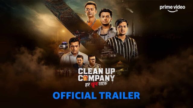 Clean Up Company OTT Release Date - MX Original Crime Comedy Streams Free on Prime Video and MX Player from 21 August 2026