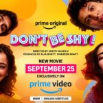 Don’t Be Shy OTT Release Date – Prime Video Sets September 25 Worldwide Premiere