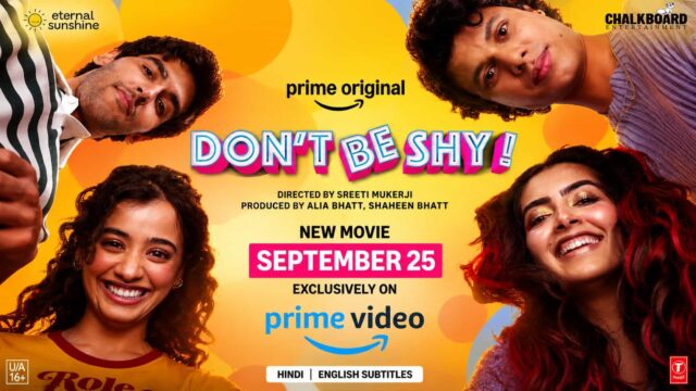 Don't Be Shy OTT Release Date - Prime Video Sets September 25 Worldwide Premiere Don't Be Shy OTT Release Date - Prime Video Sets September 25 Worldwide Premiere