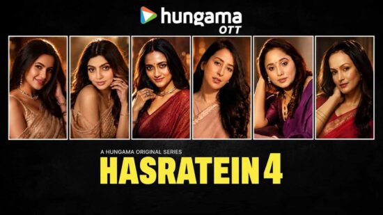 Hasratein Season 4 Now Streaming on Hungama OTT -  Meet the Star Cast and Check Episode Release Dates