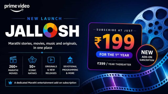 Prime Video Launches JALLOSH Add-on Subscription for Marathi Entertainment at ₹199 a Year Prime Video Launches JALLOSH Add-on Subscription for Marathi Entertainment at ₹199 a Year