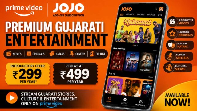 Prime Video Launches JOJO Add-On Subscription – Stream Gujarati Movies, Originals & Cultural Entertainment Prime Video Launches JOJO Add-On Subscription – Stream Gujarati Movies, Originals & Cultural Entertainment