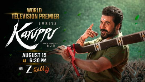 Karuppu World Television Premiere on Zee Tamil -Independence Day, 15 August at 6:30 PM
