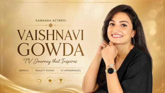 Vaishnavi Gowda Serials and TV Shows - Gelathi Gayathri, Seetha Raama, Agnisakshi, Bigg Boss Kannada and More