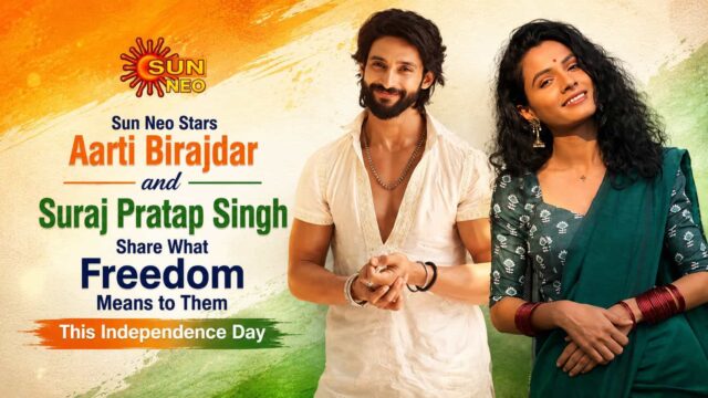 Sun Neo Stars Aarti Birajdar and Suraj Pratap Singh Share What Freedom Means to Them This Independence Day Sun Neo Stars Aarti Birajdar and Suraj Pratap Singh Share What Freedom Means to Them This Independence Day