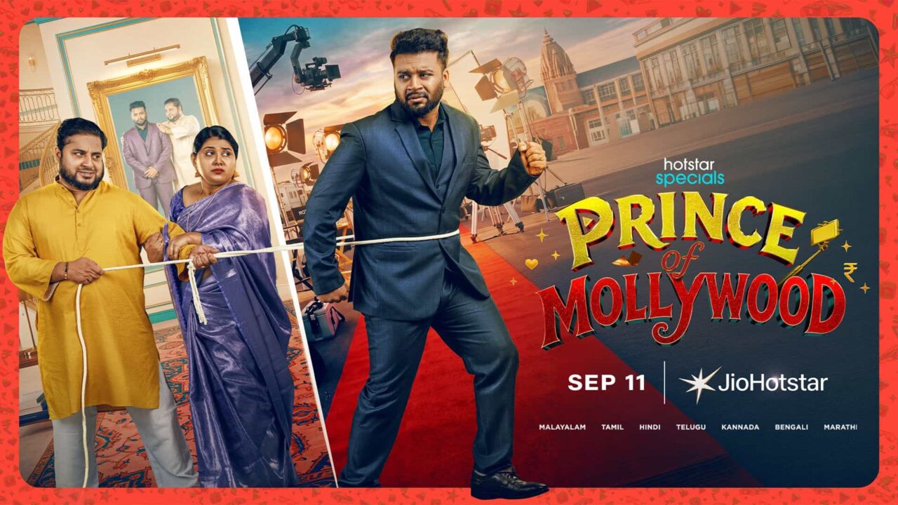 Prince of Mollywood Dain Davis series streaming September 11 on JioHotstar Prince of Mollywood Dain Davis series streaming September 11 on JioHotstar