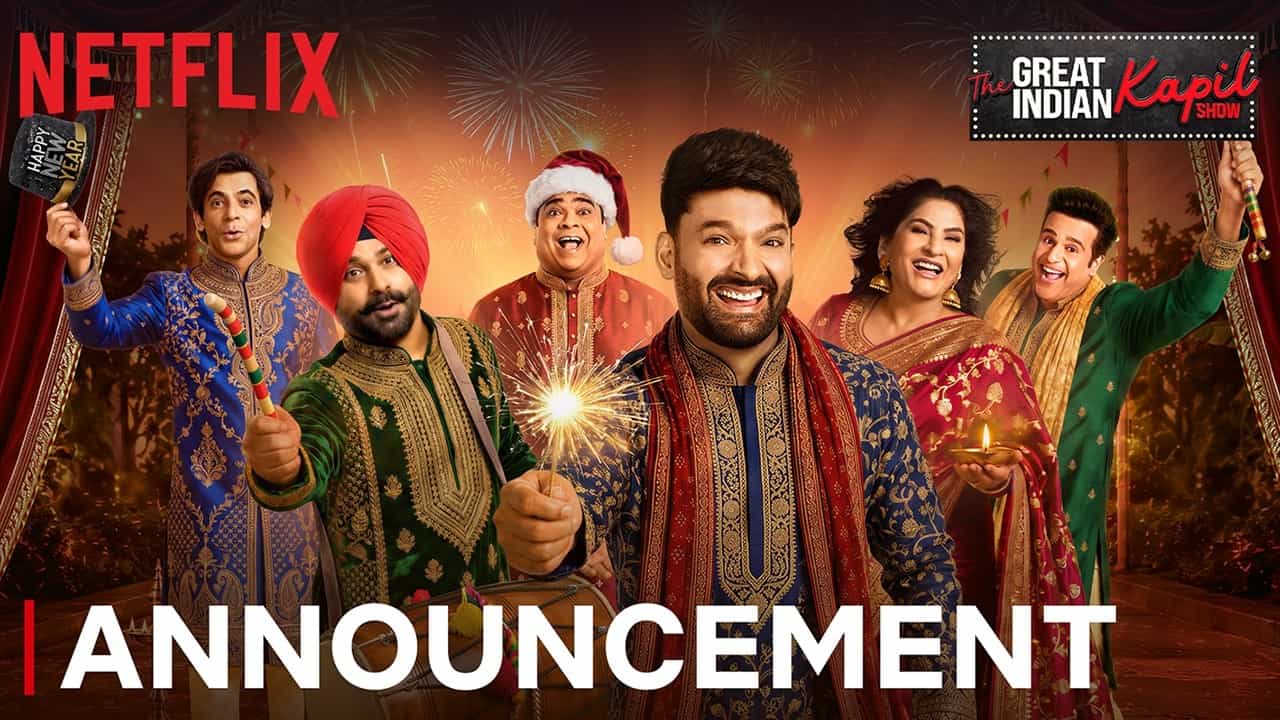 The Great Indian Kapil Show Season 5 Release Date and Streaming Time The Great Indian Kapil Show Season 5 Release Date and Streaming Time