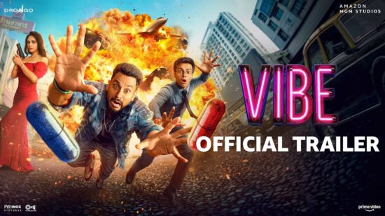 VIBE Trailer Out - Kunal Kemmu’s Action-Comedy Releasing in Cinemas on September 18